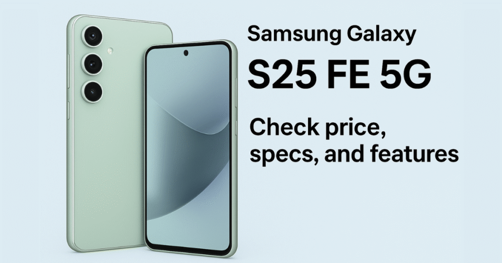 Samsung Galaxy S25 FE 5G